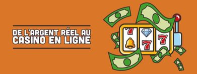 Casino en ligne en argent réel